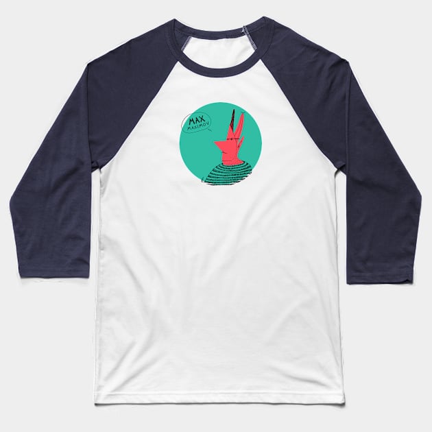 Max Maximov Baseball T-Shirt by EgoBazaar